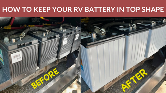 How to Keep Your RV Battery in Top Shape